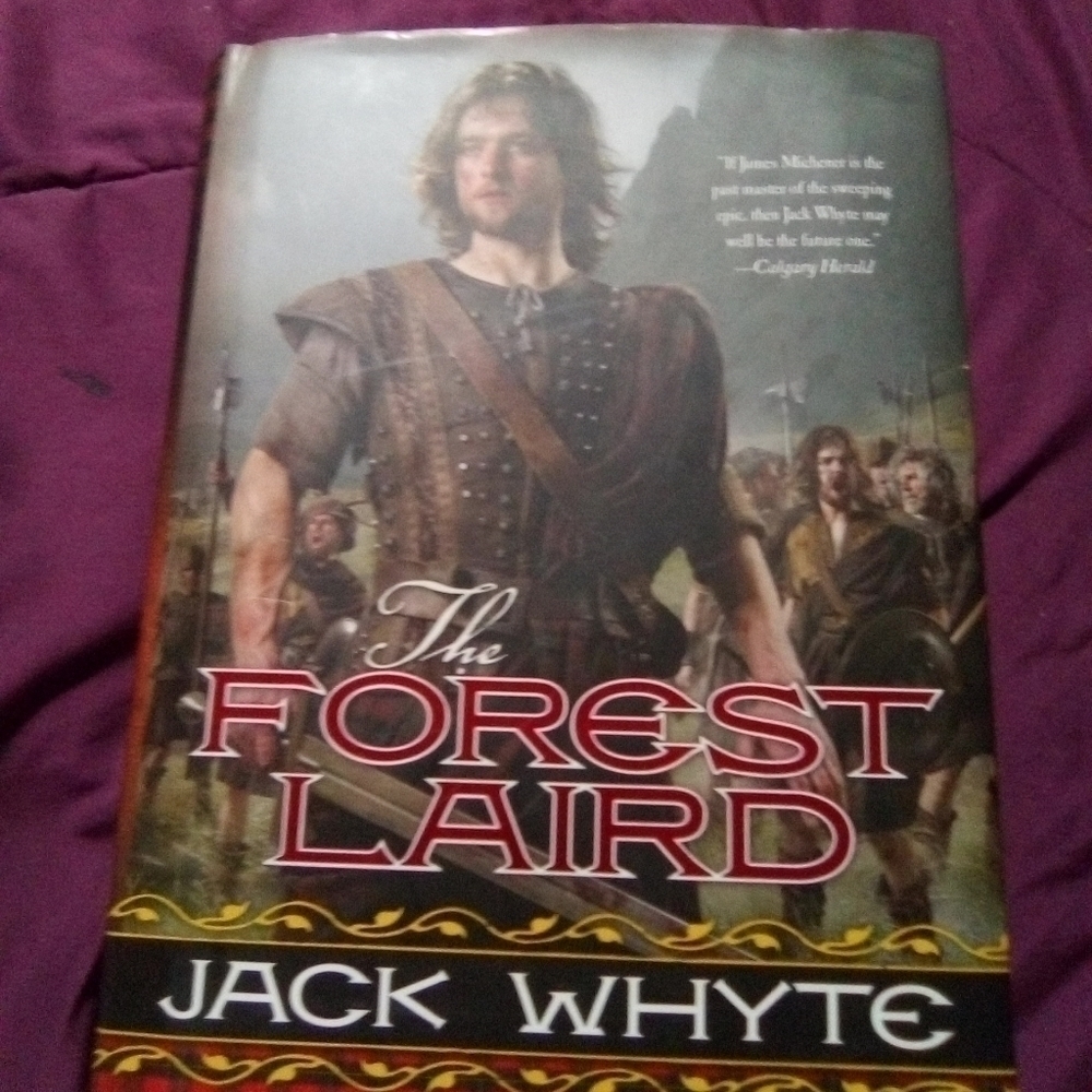 The forest laird book by Jack Whyte. A tale of William Wallace. NWOT